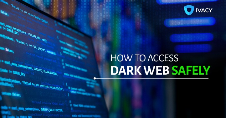 accessing dark web