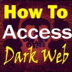 Acess Dark Web