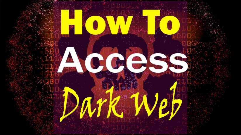 Acess Dark Web